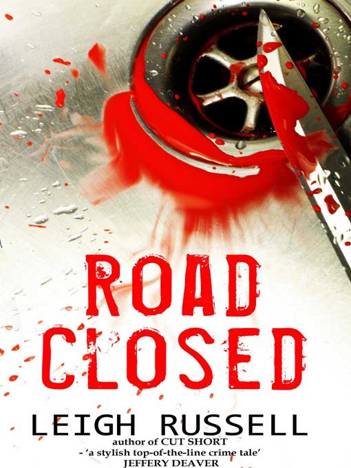 Title details for Road Closed by Leigh Russell - Available